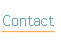 Contact.