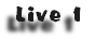 Live 1